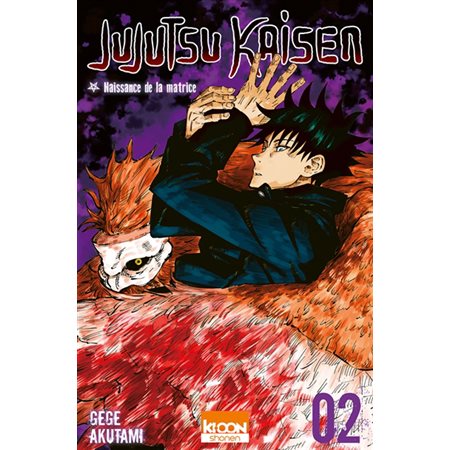 Jujutsu kaisen #2 Naissance de la matrice