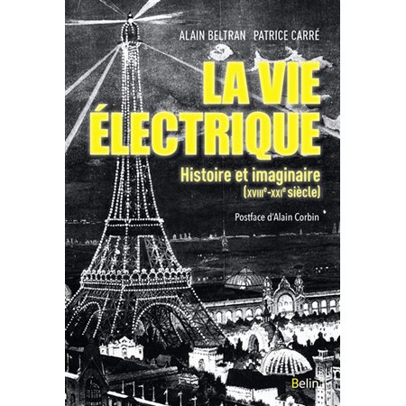 La vie électrique