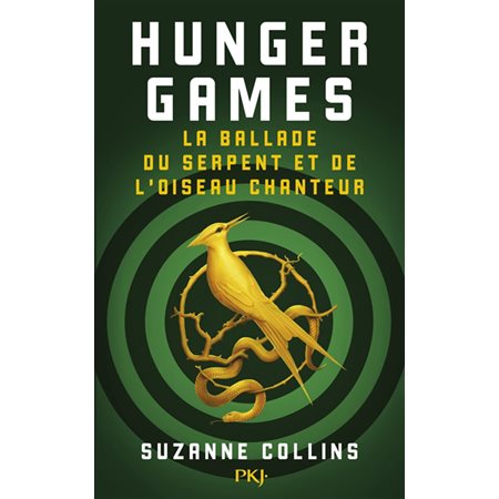 Hunger Games La ballade du serpent et de l'oiseau