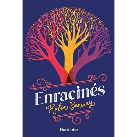 Enracinés