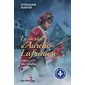 Le destin d'Aurélie Lafrenière #2 Les rebelles