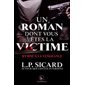 Un roman dont vous êtes la victime Hymne à la vengeance