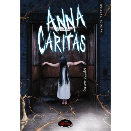 Anna Caritas #3  Outre-tombe