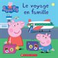 Le voyage en famille, Peppa Pig