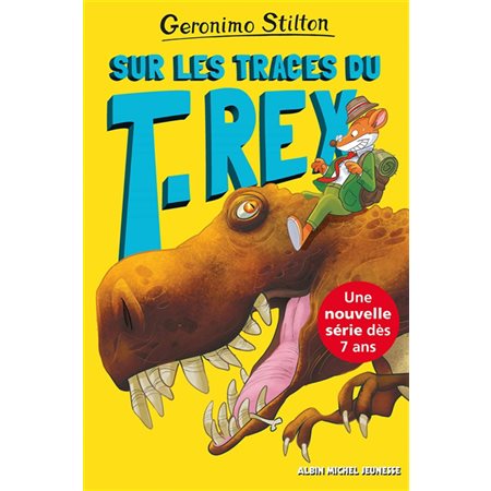 Sur l'île des derniers dinosaures Sur les traces du T.Rex