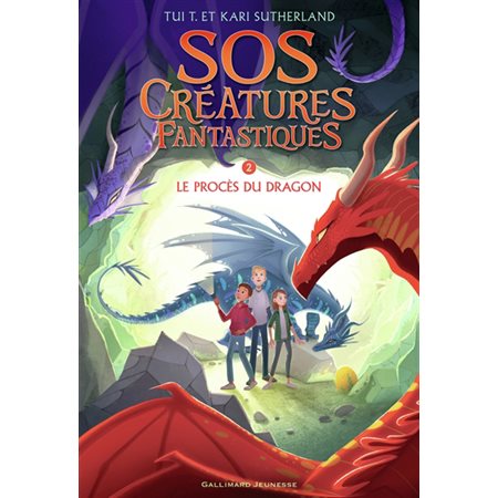 Sos créatures fantastiques #2 Le procès du dragon