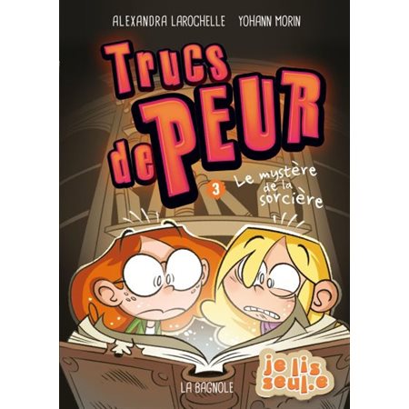 Trucs de peur #3 Le mystère de la sorcière