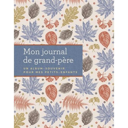 Mon journal de grand-père