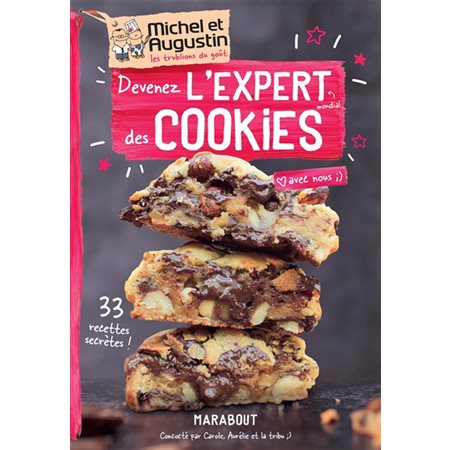 Devenez l'expert mondial des cookies avec nous