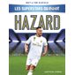Les superstars du foot : Hazard