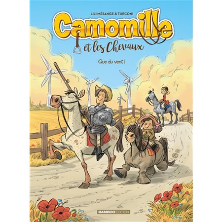 Que du vent !, Tome 7, Camomille et les chevaux