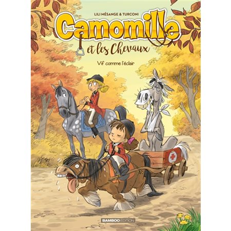 Vif comme l'éclair, Tome 6, Camomille et les chevaux