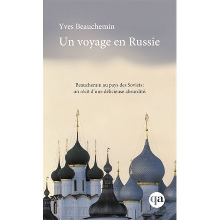 Un voyage en Russie