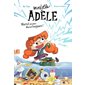 Mortelle Adèle #1 Mortel un jour, mortel toujours !