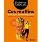 Ces muffins dont tout le monde parle