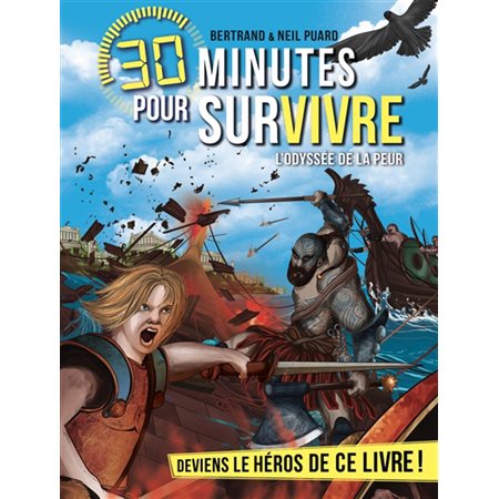 30 minutes pour survivre : L'odyssée de la peur