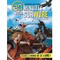 30 minutes pour survivre : L'odyssée de la peur