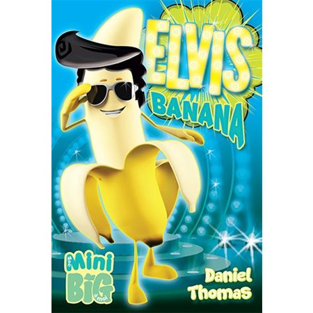 Elvis Banana