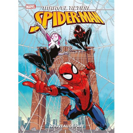 Nouveau départ, Marvel action Spider-Man