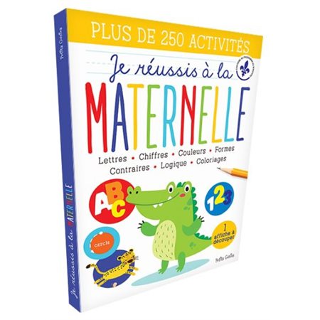 Je réussis à la maternelle