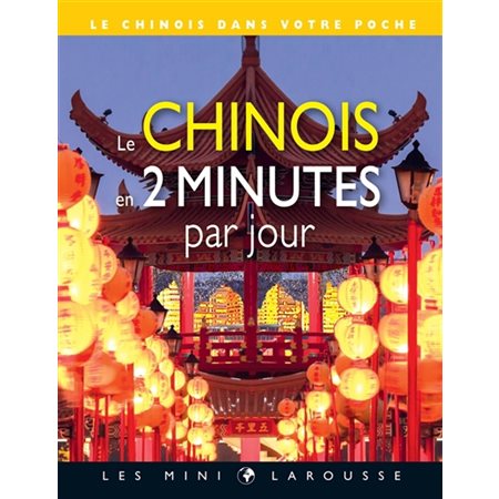 Le chinois en 2 minutes par jour