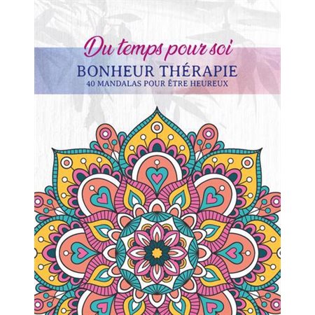 Bonheur thérapie