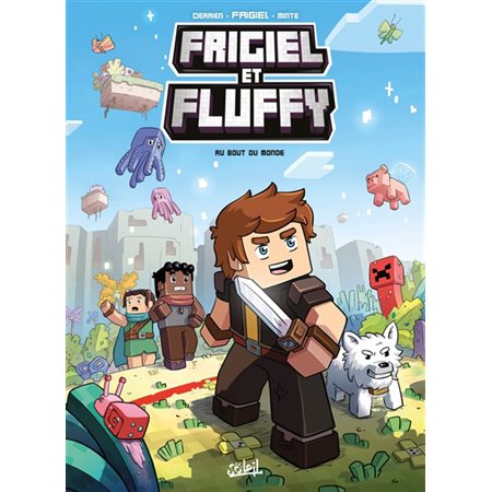 Frigiel et Fluffy #8 Au bout du monde