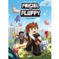 Frigiel et Fluffy #8 Au bout du monde