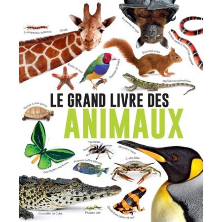 Le grand livre des animaux