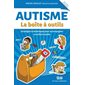 La boîte à outils Autisme