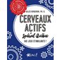 Cerveaux actifs Spécial Québec