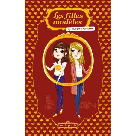 Les filles modèles #13 Pierre précieus