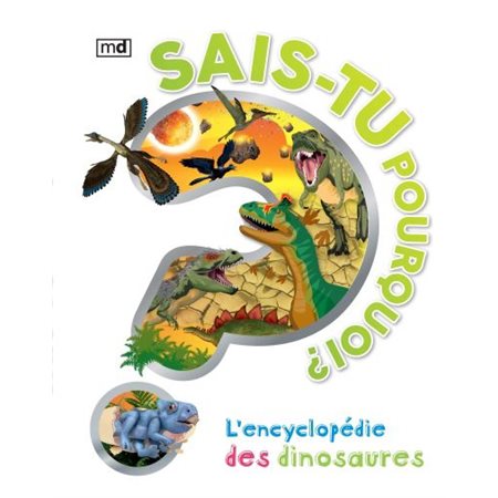 L'encyclopédie des dinosaures