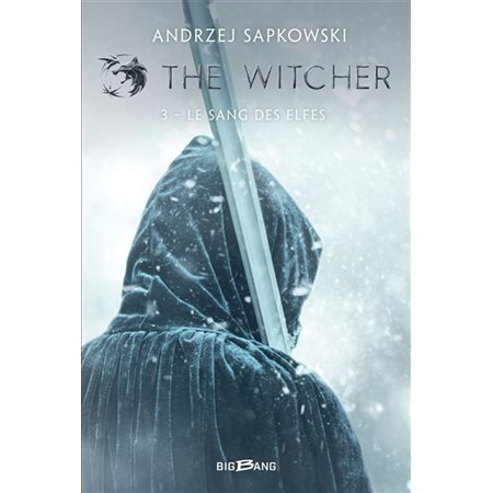 The witcher #3 Le sang des elfes