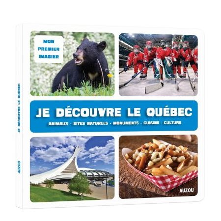 Je découvre le Québec