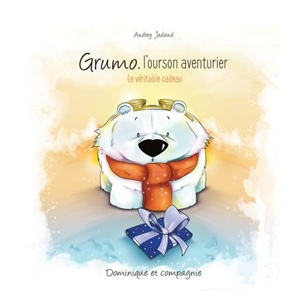 Grumo, l'ourson aventurier