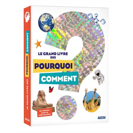 Le grand livre des pourquoi-comment
