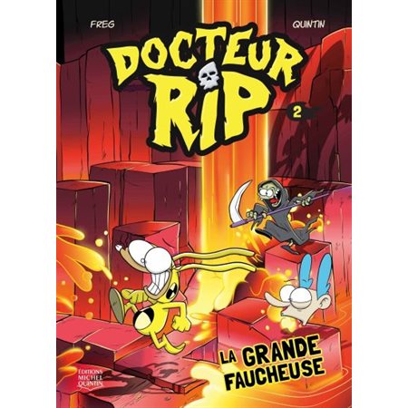 Docteur Rip #2 La Grande Faucheuse