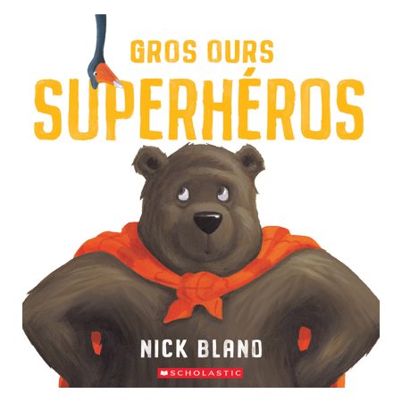 Gros Ours superhéros