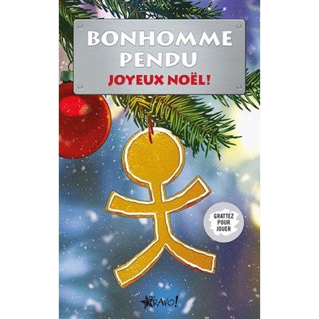 Bonhomme pendu, Joyeux Noël!