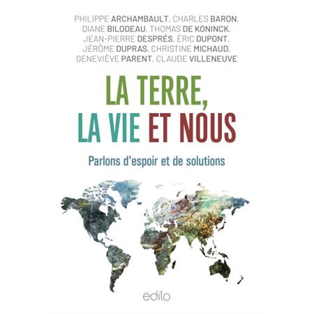 La Terre, la vie et nous