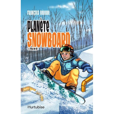 Planète snowboard #1 Style de vie