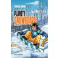 Planète snowboard #1 Style de vie