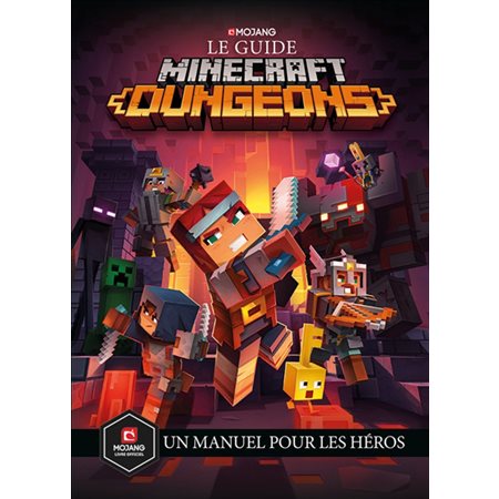 Le guide Minecraft dungeons