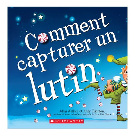 Comment capturer un lutin