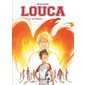 Louca #5 Les phoenix