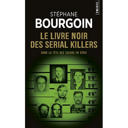 Le livre noir des serial killers