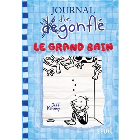 Journal d'un dégonflé #15 Le grand bain