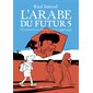 L'Arabe du futur #5 Une jeunesse au Moyen-Orient (1992-1994)