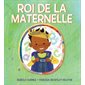 Roi de la maternelle